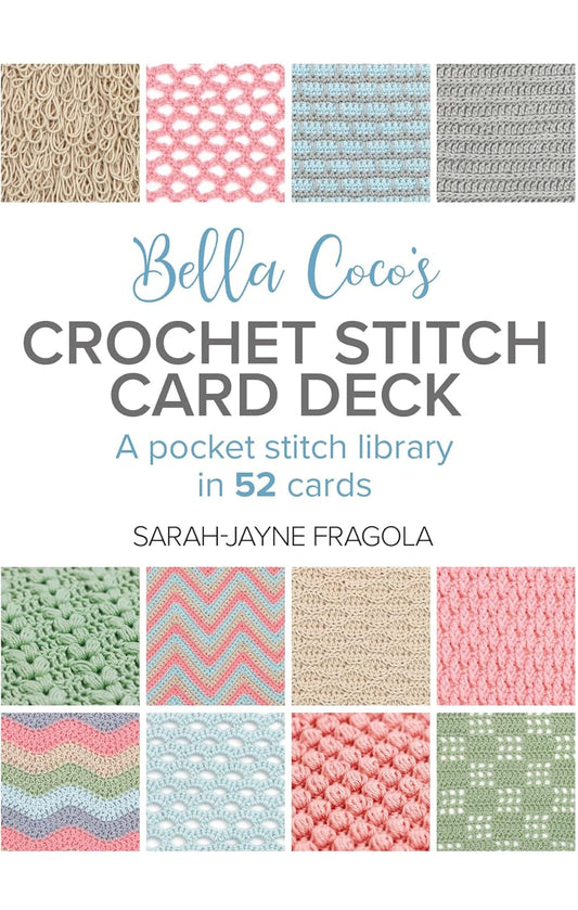 Jeu de cartes de points de crochet de Bella Coco : une bibliothèque de points de poche en 52 cartes, par Sarah-Jayne Fragola