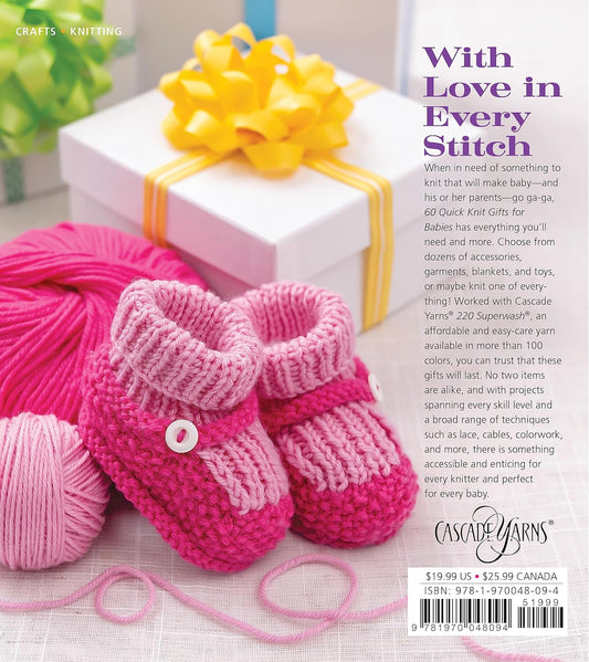 60 Quick Knit Gifts for Babies: Adorable Sweaters, Hats, Blankets, and More