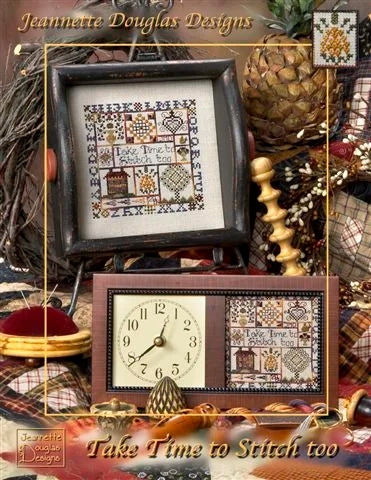 Take Time to Stitch Too Chart Plus Embellishment Pack - Jeannette Douglas Designs