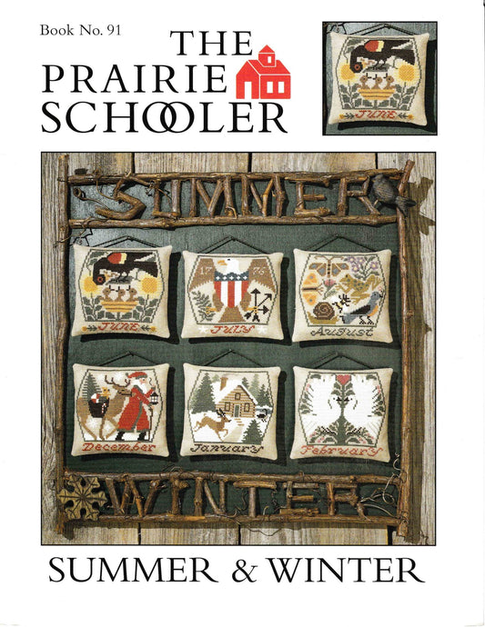 The Prairie Schooler - Book No. 91 - Summer & Winter