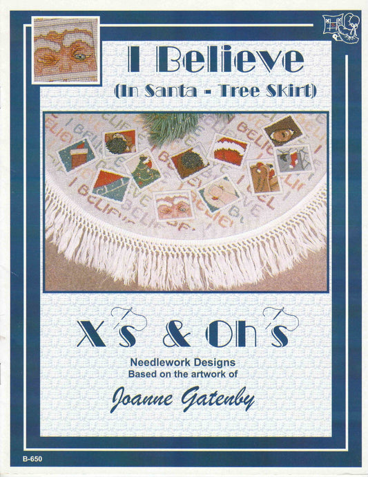X's &amp; Oh's I Believe (In Santa - Tree Skirt)
