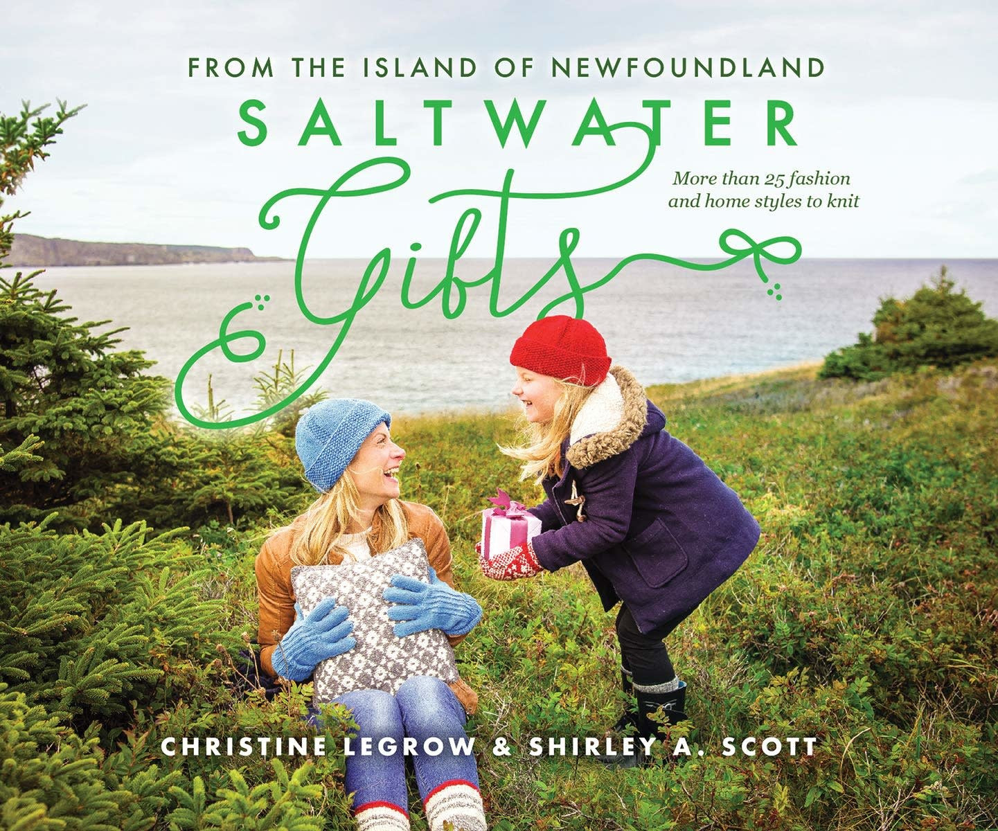 Saltwater Gifts from the Island of Newfoundland: More Than 25 Fashion and Home Styles to Knit Paperback