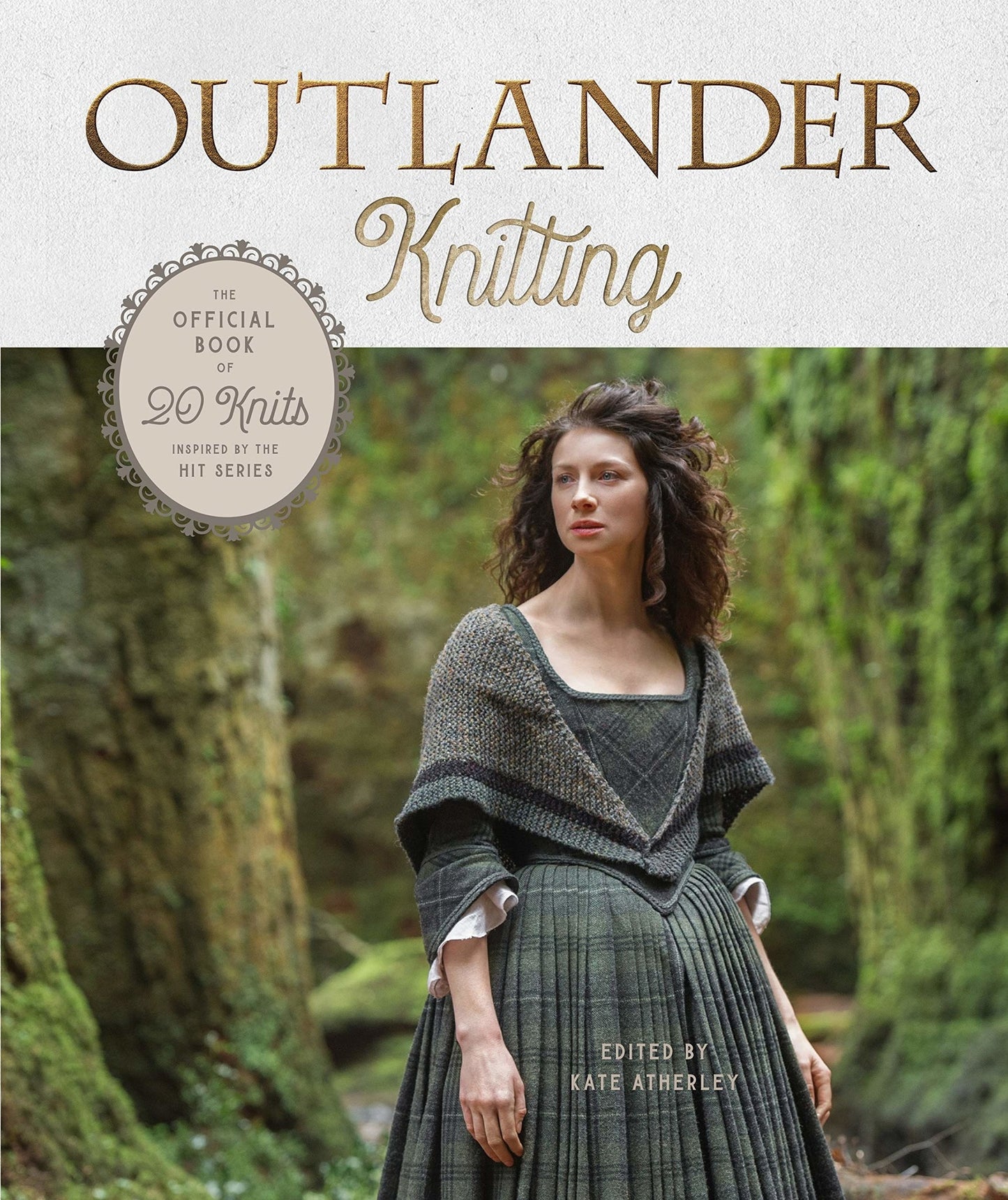 Outlander Knitting : Le livre officiel de 20 tricots inspirés de la série à succès