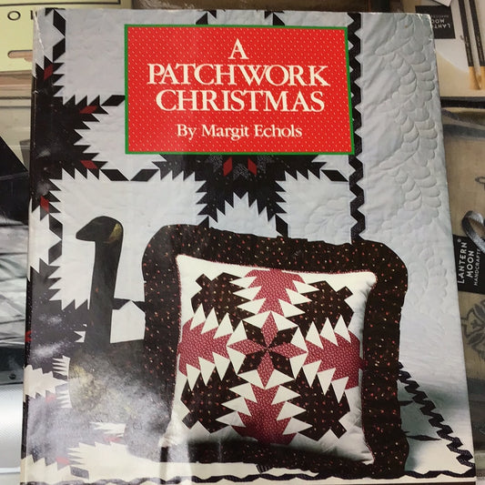 A Patchwork Christmas by Margit Echols
