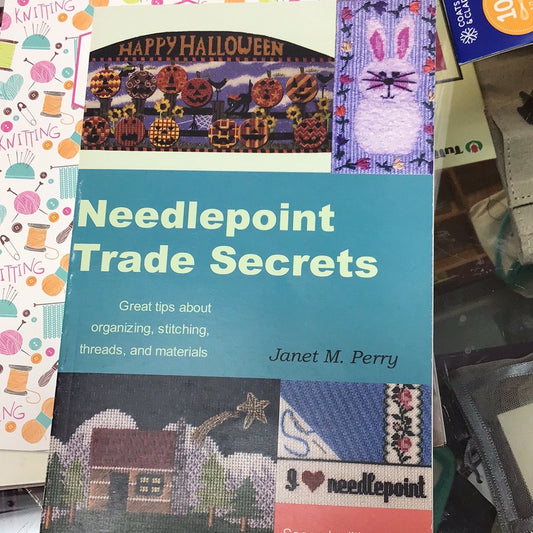 Needlepoint Trade Secrets by Janet M Perry
