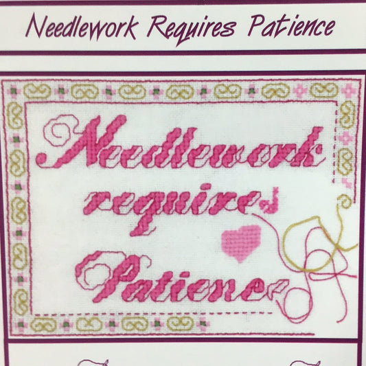 X’s & Oh’s - Needlework Requires Patience