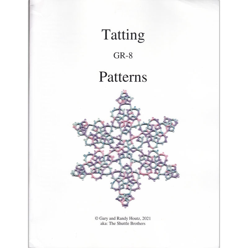 Tatting GR-8 Patterns by The Shuttle Brothers